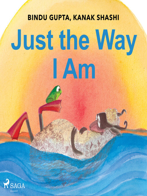 Bindu Gupta创作的Just the Way I Am作品的详细信息 - 可供借阅